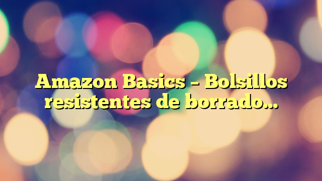 Amazon Basics – Bolsillos resistentes de borrado en seco para billetes de 8.5 x 11 pulgadas, paquete de 25