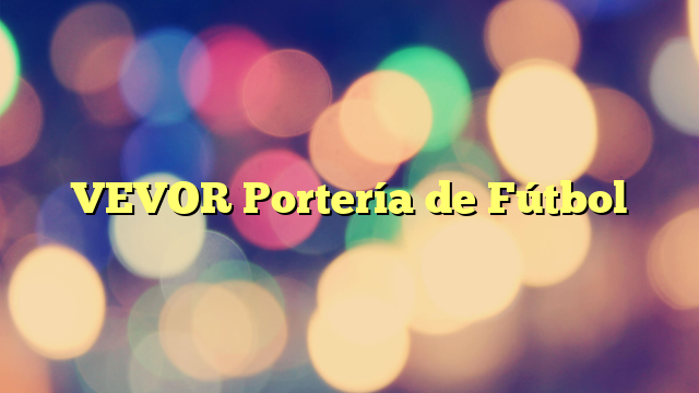 VEVOR Portería de Fútbol