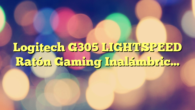 Logitech G305 LIGHTSPEED Ratón Gaming Inalámbrico, Sensor HERO, 12.000 DPI, Ligero, 6 Botones Programables, Batería de 250h, Memoria Integrada, Compatible con PC/Mac – Verde