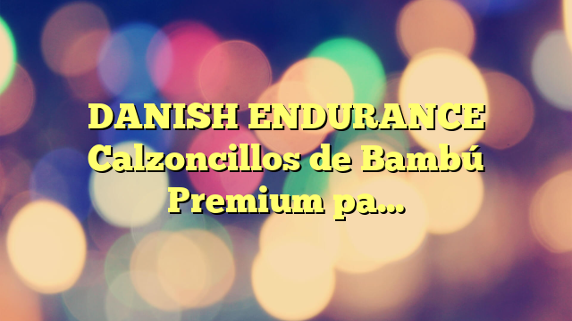 DANISH ENDURANCE Calzoncillos de Bambú Premium para Hombre, Bóxers para Hombre Transpirables, 3 Pack